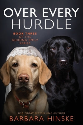 Over Every Hurdle by Hinske, Barbara