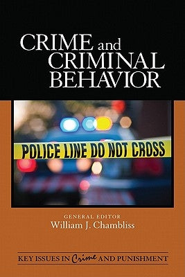 Crime and Criminal Behavior by Chambliss, William J.
