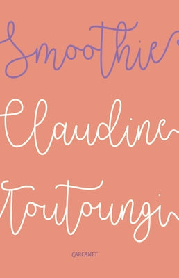 Smoothie by Toutoungi, Claudine