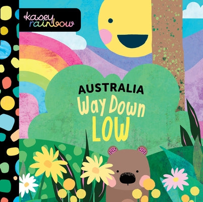 Kasey Rainbow: Way Down Low by Rainbow, Kasey