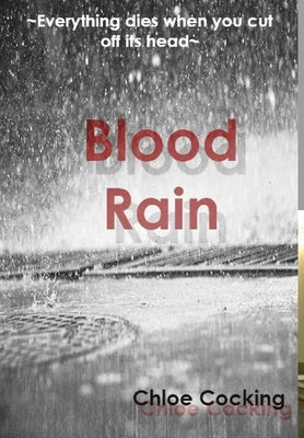 Blood Rain by Cocking, Chloe