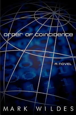 Order of Coincidence by Wildes, Mark