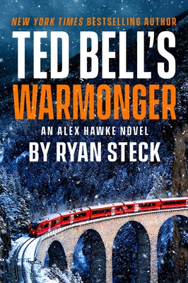 Ted Bell's Warmonger by Steck, Ryan