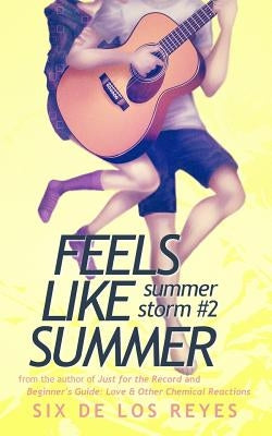 Feels Like Summer by de Los Reyes, Six