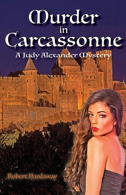 Murder in Carcassonne by Hardaway, Robert