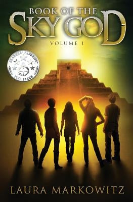 Book of the Sky God, Volume 1 by Markowitz, Laura