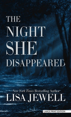 The Night She Disappeared by Jewell, Lisa