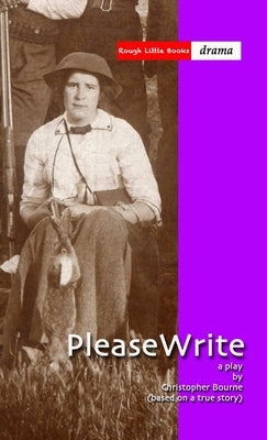 Please Write by Bourne, Christopher