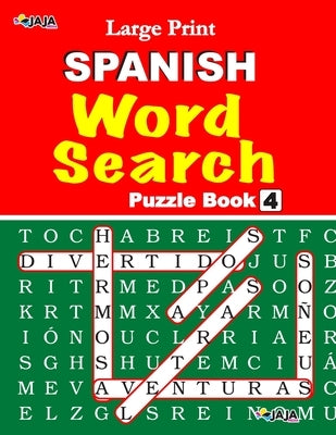 Large Print SPANISH WORD SEARCH: Vol. 4 by Lubandi, J. S.