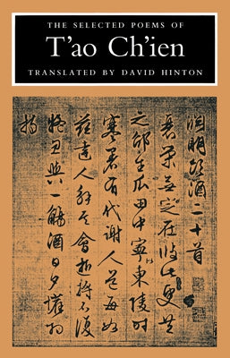 The Selected Poems of t'Ao Ch'ien by Chien, Tao