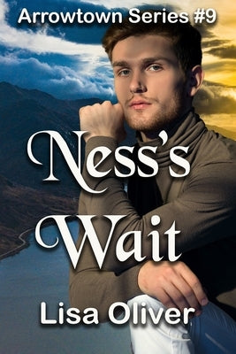 Ness's Wait by Oliver, Lisa
