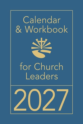 Calendar & Workbook for Church Leaders 2027 by Press, Abingdon
