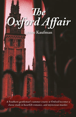 The Oxford Affair by Kaufman, Lynne
