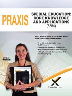 2017 Praxis Special Education: Core Knowledge and Applications (5354) by Wynne, Sharon A.
