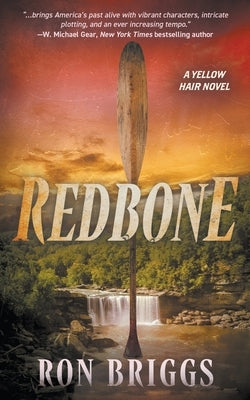 Redbone: A Norse Warrior Exploration Series by Briggs, Ron