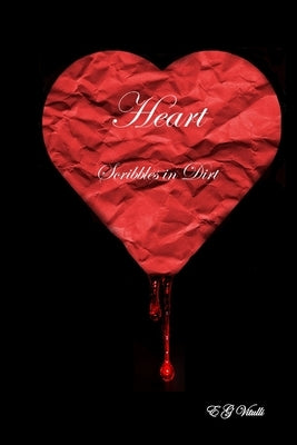 Heart Scribbles in Dirt by Vitulli, E. G.