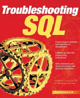 Troubleshooting SQL by Houlette, Forrest