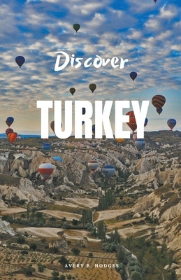 Turkey by Hodges, Avery B.