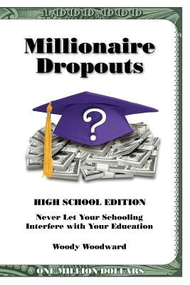 Never let your schooling interfer with your education by Woodward, Woody