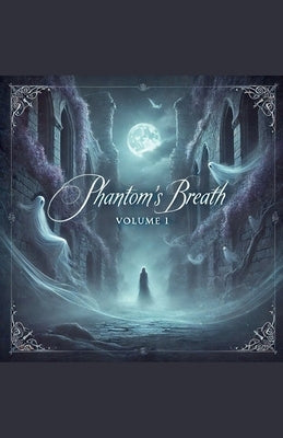 Phantom's Breath Volume 1 by Intruder, Night