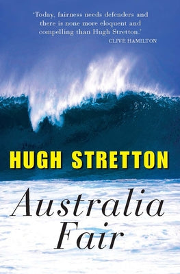 Australia Fair by Stretton, Hugh