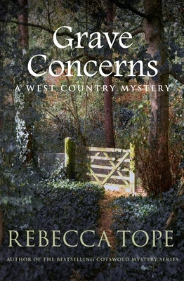 Grave Concerns by Tope, Rebecca