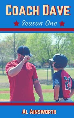 Coach Dave: Season One by Ainsworth, Al