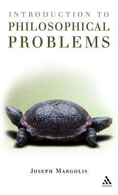 Introduction to Philosophical Problems by Margolis, Joseph