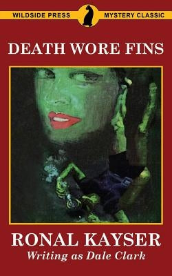 Death Wore Fins by Clark, Dale