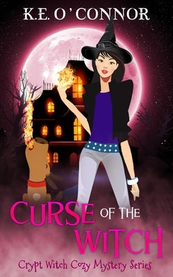 Curse of the Witch by O'Connor, K. E.
