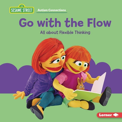 Go with the Flow: All about Flexible Thinking by Kimmelman, Leslie