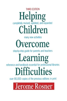 Helping Children Overcome Learning Difficulties by Rosner O. D., Jerome