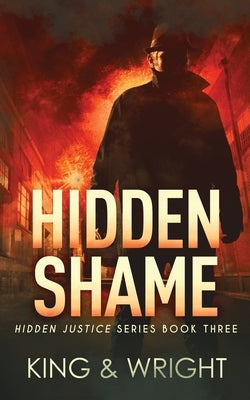 Hidden Shame by King, Nolon