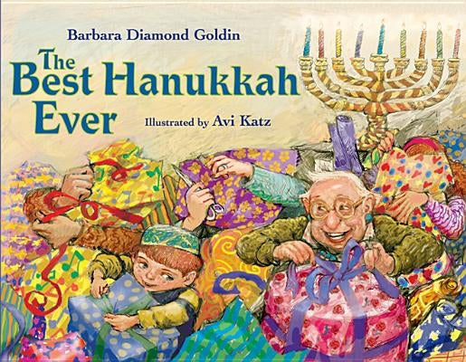 The Best Hanukkah Ever by Goldin, Barbara Diamond