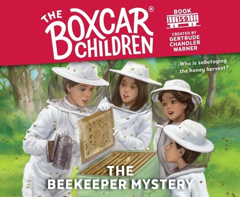The Beekeeper Mystery, 159 by Warner, Gertrude Chandler