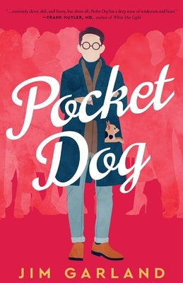 Pocket Dog by Garland, Jim