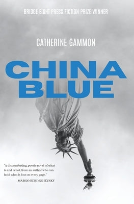 China Blue by Gammon, Catherine