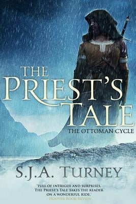 The Priest's Tale by Turney, S. J. a.