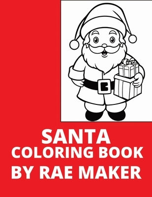 Santa Coloring Book by Ferguson, Launa Rae