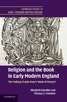 Religion and the Book in Early Modern England by Evenden, Elizabeth
