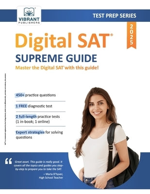 Digital SAT Supreme Guide by Publishers, Vibrant