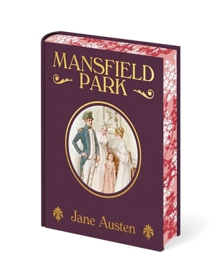 Mansfield Park: Sprayed Edge Gift Edition by Austen, Jane