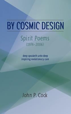 By Cosmic Design by Cock, John P.