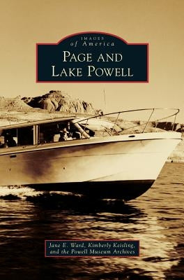 Page and Lake Powell by Ward, Jane E.