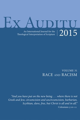 Ex Auditu - Volume 31 by Snodgrass, Klyne