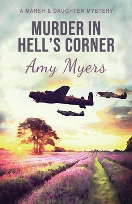 Murder in Hell's Corner by Myers, Amy