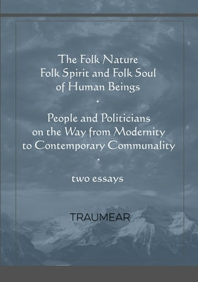 The Folk Nature & People and Politicians by Traumear