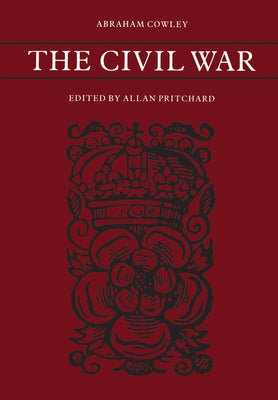 The Civil War by Cowley, Abraham