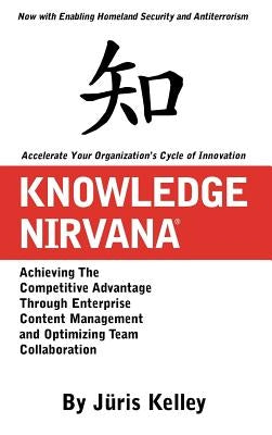 Knowledge Nirvana by Kelley, Juris