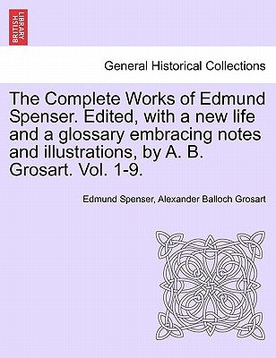 The Complete Works in Verse and Prose of Edmund Spencer: Vol. VI, the Faerie Queene, Book II by Spenser, Edmund